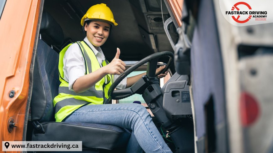 Choosing the Right Truck Driving Academy: Fastrack Driving Academy Guide